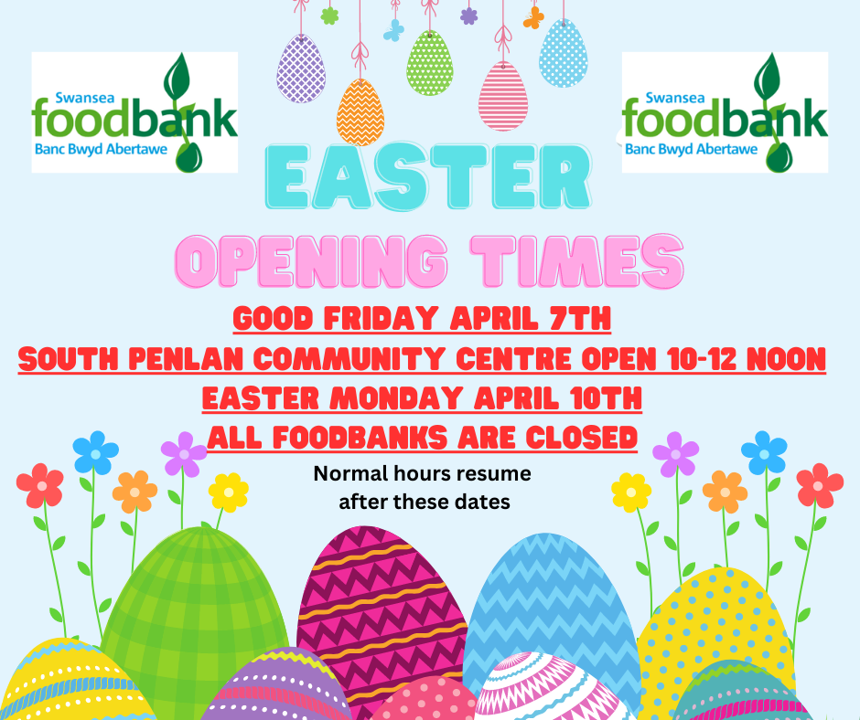 Easter Opening Times Swansea Foodbank